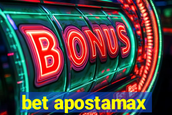 bet apostamax